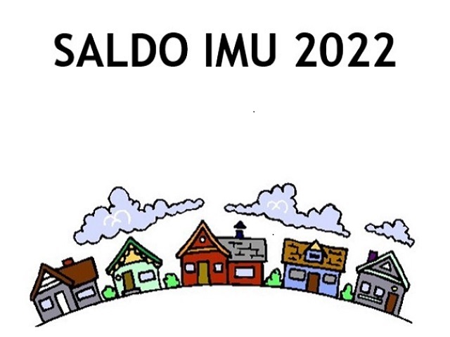 IMPOSTA MUNICIPALE PROPRIA (IMU) - ANNO 2022 - Scadenza versamento a saldo (16 dicembre 2022)
